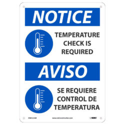 NOTICE TEMP CHECK REQUIRED SIGN, ENGLISH/SPANISH, 14