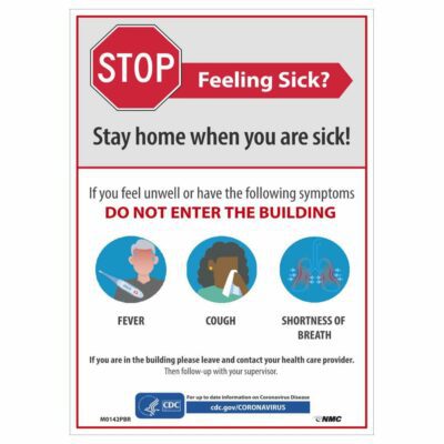 Stay Home When You Are Sick Sign, 10" x 14"
