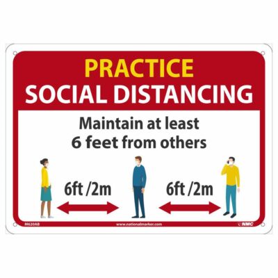 PRACTICE SOCIAL DISTANCING GENERAL SIGN, 10 X 14