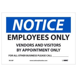 Notice – Employees Only Call Sign