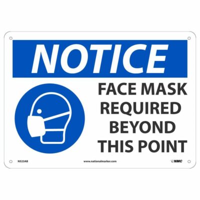 NOTICE FACE MASK REQUIRED SIGN, 10 X 14