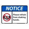 Notice – Please Refrain from Shaking Hands Sign, 10" x 14"