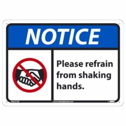 Notice – Please Refrain from Shaking Hands Sign, 10
