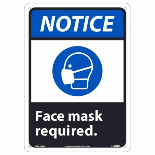 NOTICE FACE MASK REQUIRED ANSI SIGN, 10 X 14