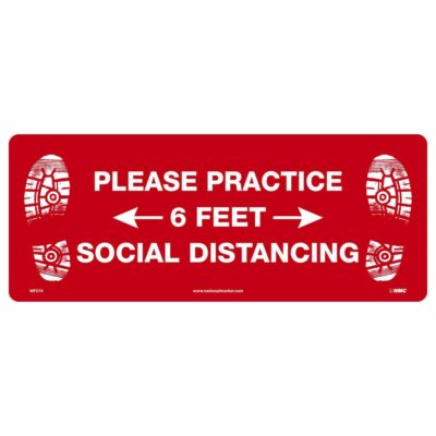 Please Practice 6 Feet Social Distancing Walk On Floor Sign