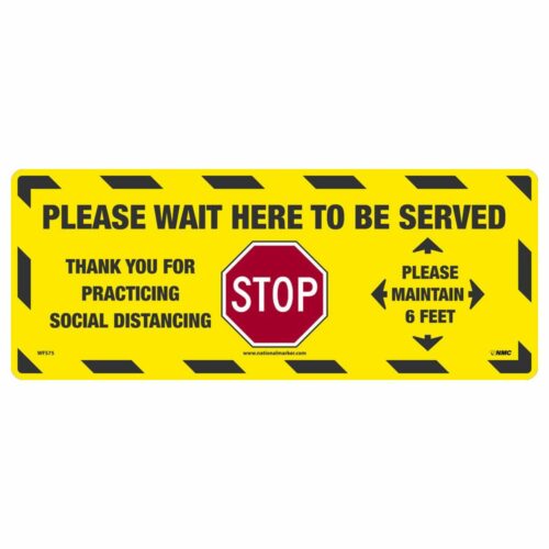 Please Wait To Be Served Social Distancing Walk On Floor Sign