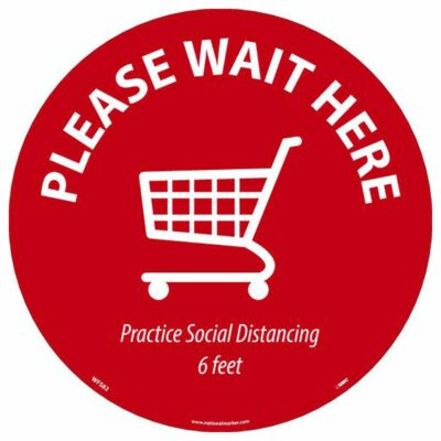Please Wait Here Shipping Cart Walk On Floor Sign, Red on White, 8" x 8"