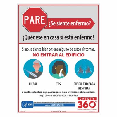 SAFETY 360 24 X18  SPANISH STAY HOME IF YOU ARE SICK